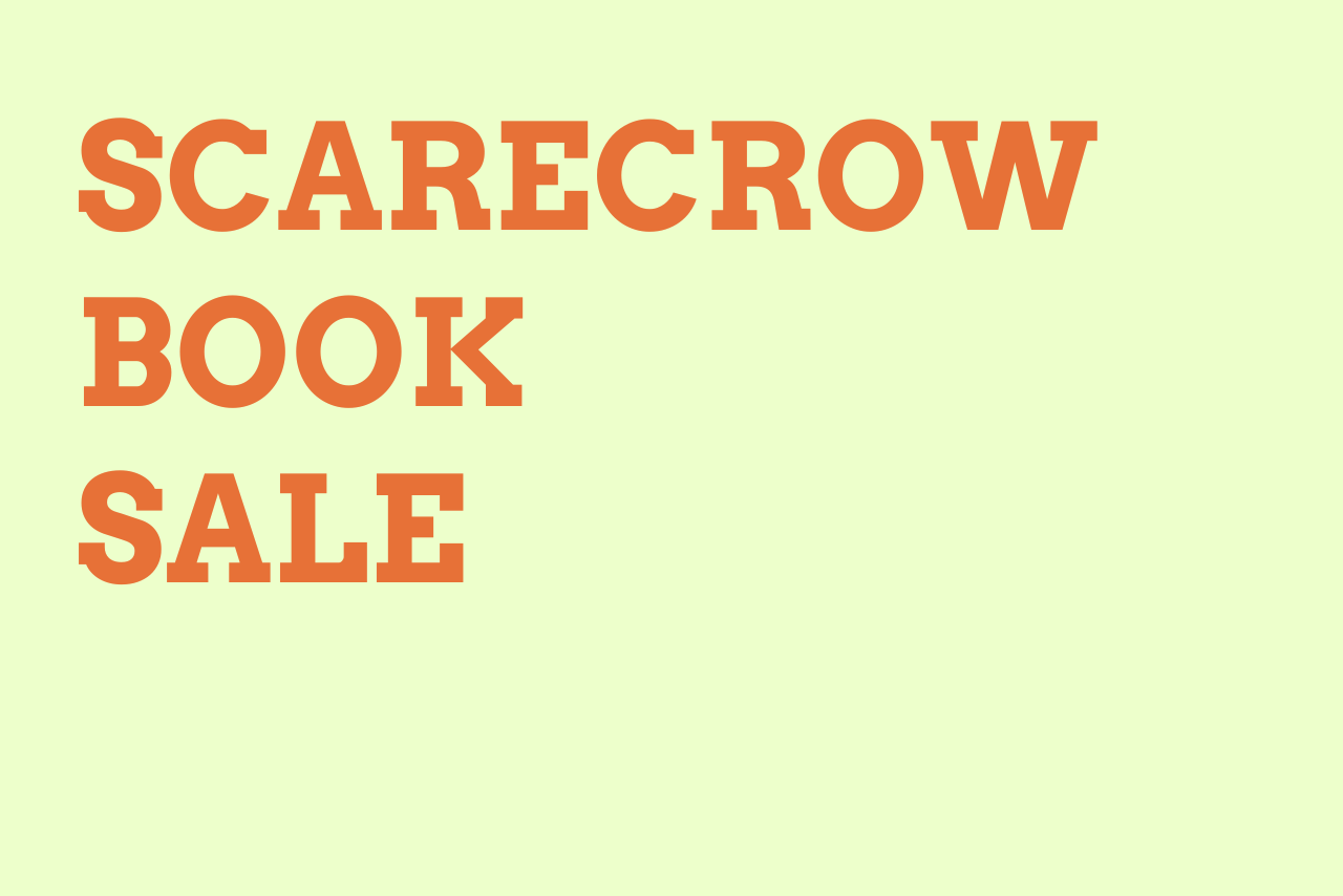 Scarecrow Book Sale
